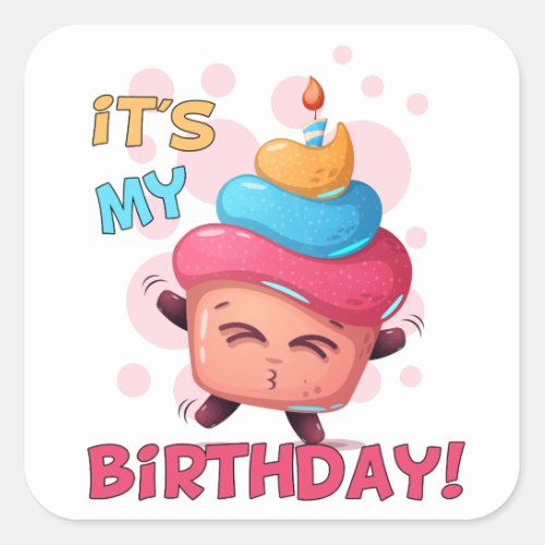 Its My Birthday Cupcake Square Sticker