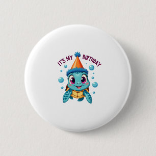 It's My Birthday Cute Sea Turtle Ocean Birthday Pa Button