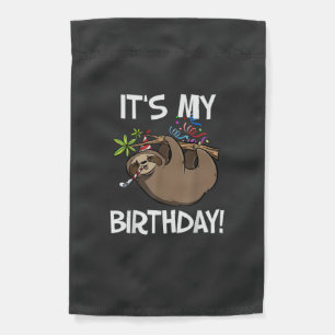 It's My Birthday Cute Sloth Party Outfit T-Shirt Garden Flag