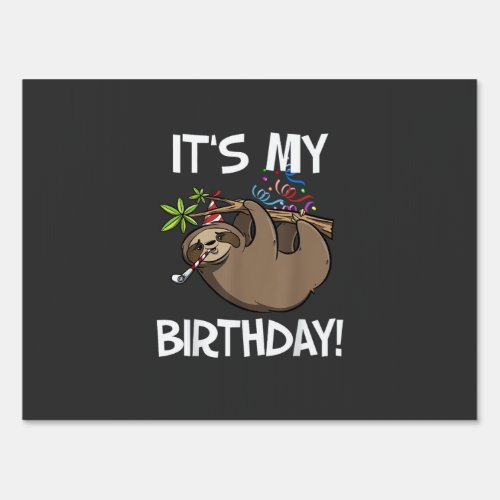 It's My Birthday Cute Sloth Party Outfit T-Shirt Sign
