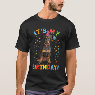 It'S My Birthday Doberman Gifts Cute Dog Lover Bda T-Shirt