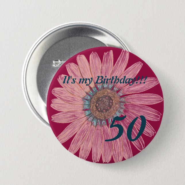 It's my Birthday!! Flower 50th Birthday Button (Front & Back)