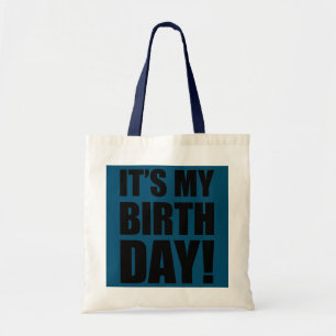It's My Birthday for Women Men Boy Girl Tote Bag