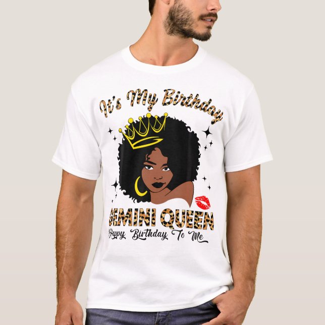 It'S My Birthday Gemini Queen African American T-Shirt (Front)