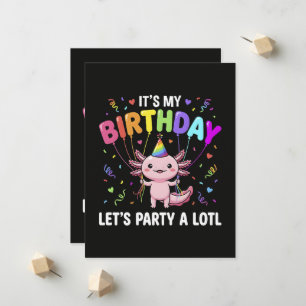 It's My Birthday Let's Party A Lotl Announcement