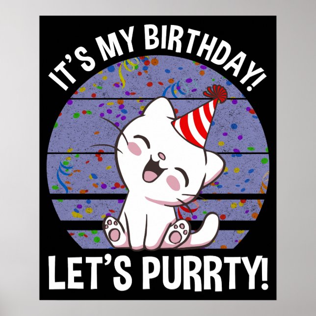 It's My Birthday! Let's Purrty! Poster (Front)