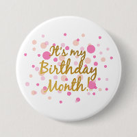 It's My Birthday Month Button