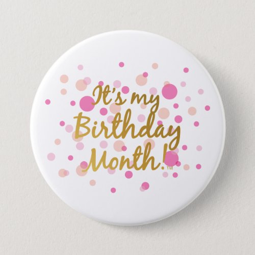 Its My Birthday Month Button