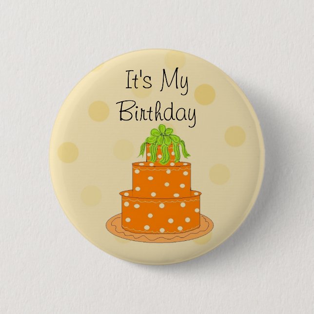 It's My Birthday Orange Cake Pinback Button (Front)