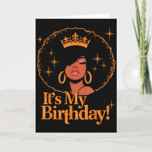 Its My Birthday Queen African American Afro Black  Card