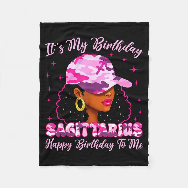 It's My Birthday Sagittarius Black Woman Nk Camo  Fleece Blanket (Front)