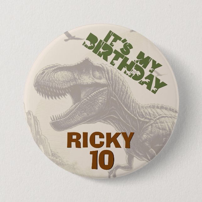 It's My Birthday T-rex Dinosaur Button (Front)