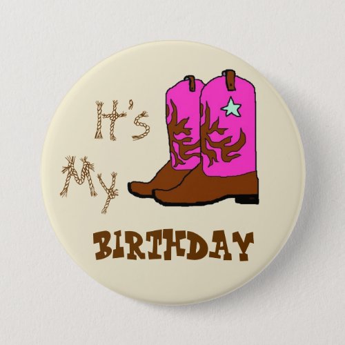 Its My Birthday Western Boots Buttons