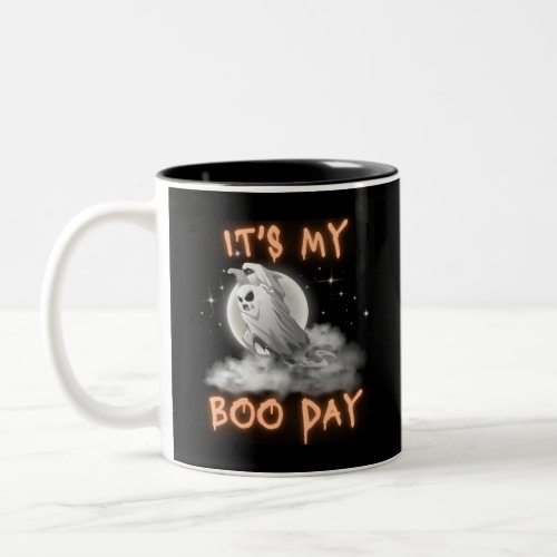 Its My Boo Day Cool Halloween Birthday White Ghost Two_Tone Coffee Mug