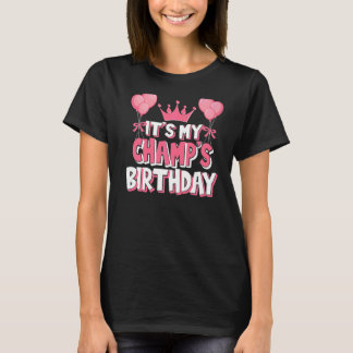 It's My Champ's Birthday Celebration T-Shirt