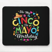 It's My Cinco De Mayo Birthday Funny Cinco De Mayo
