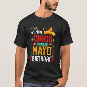 It's My Cinco De Mayo Birthday  Party 2 T-Shirt