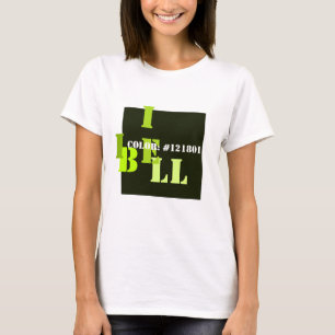 It's my color T-Shirt