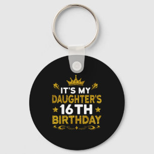 Its My Cousins 16th Birthday Happy Birthday 16 Yea Keychain