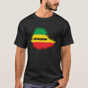 Its my dam on the Ethiopian map and flag T-Shirt