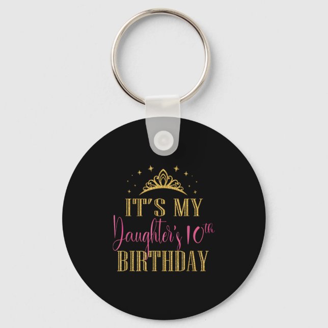 It's My Daughter's 10th Birthday Girls Party Famil Keychain (Front)