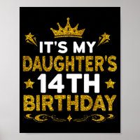 Its My Daughters 14th Birthday Happy Birthday 14 Y