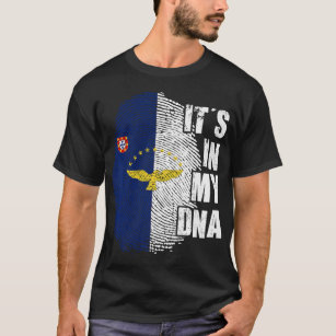 Its my DNA Azores Flag Portugal Patriotic Portugal T-Shirt