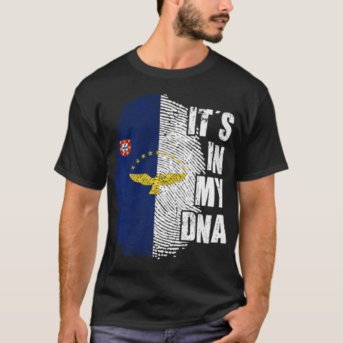 Its my DNA Azores Flag Portugal Patriotic Portugal T_Shirt