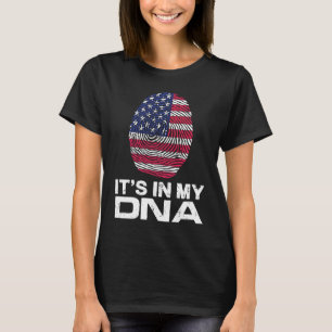 IT'S MY DNA IN Flag National Pride Fingerprint Nat T-Shirt