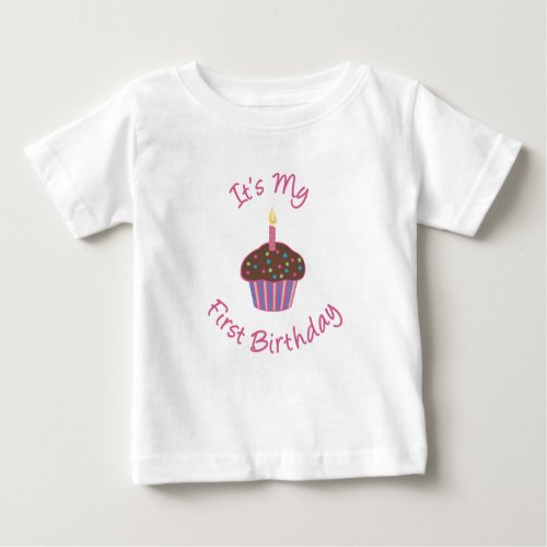 Its My First Birthday Cupcake T_shirt