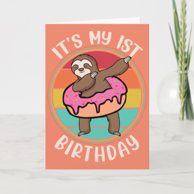 It's My First Birthday Donut Sloth  Card (Front)