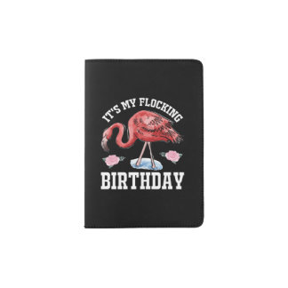 It's My Flocking Birthday Passport Holder