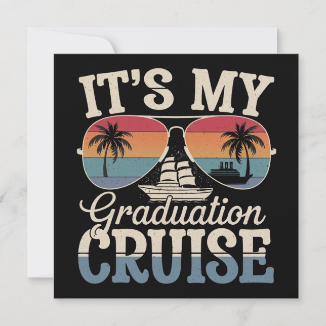 It's My Graduation Cruise Graduate Trip Ship Retro Invitation (Front)