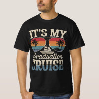 It's My Graduation Cruise Graduate Trip Ship Retro