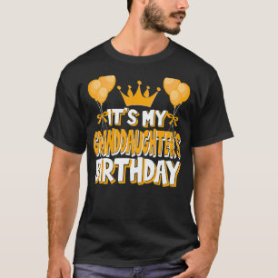 It's My Granddaughter's Birthday Celebration Famil T-Shirt