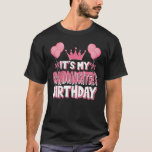It's My Granddaughter's Birthday Celebration T-Shirt<br><div class="desc">It's My Granddaughter's Birthday Celebration</div>