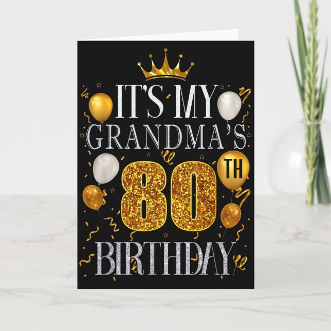 Its My Grandmas 80th Birthday Happy Birthday 80 Ye Card (Front)
