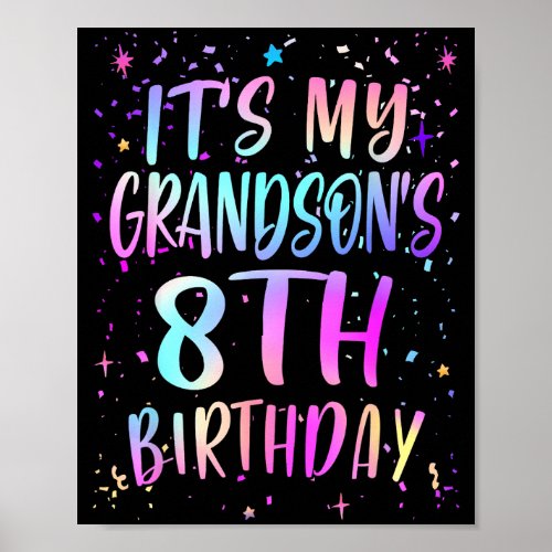 Its My Grandsons 8th Birthday Colorful Happy 8 Yea