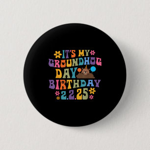 Its My Groundhog Day Birthday Party Hat Funny Retr Button