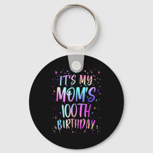 Its My Moms 100th Birthday Colorful Happy 100 Year Keychain