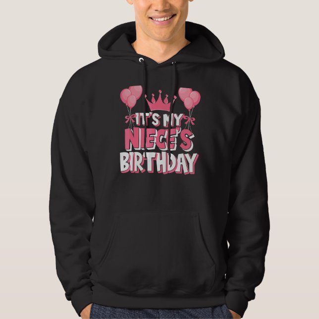 It's My Niece's Birthday Celebration Hoodie (Front)