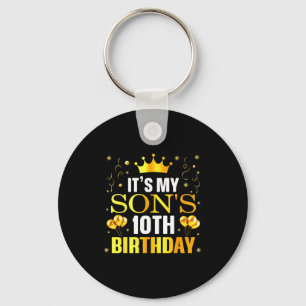 Its My Sons 10th Birthday Happy Birthday 10 Years Keychain