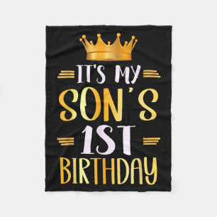 Its My Sons 1st Birthday Happy 1 Years Old Fleece Blanket