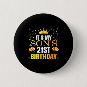 It's My Son's 21st Birthday Happy Birthday 21 Year Button