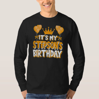 It's My Stepson's Birthday Celebration Family Matc T-Shirt