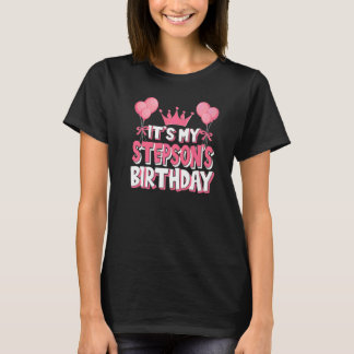 It's My Stepson's Birthday Celebration T-Shirt