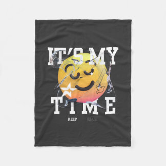 It's My Time Fleece Blanket