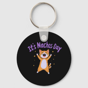 It's Nacho's Day Cute Cat Humor for Cat Lovers Keychain