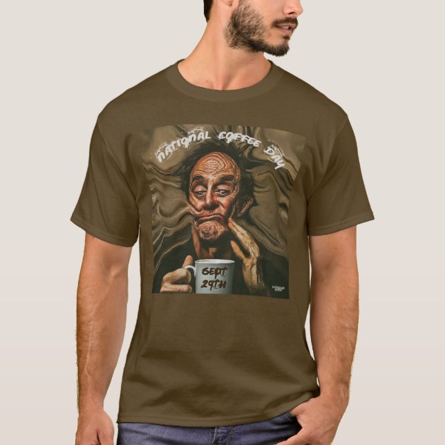 It's National Coffee Day T-Shirt (Front)