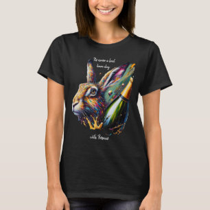 It's Never a Bad Hare Day with Prosecco T-Shirt